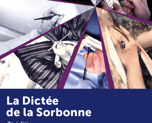 Affiche de la 3ème édition de la dictée de la Sorbonne. Photos de mains en train d'écrire, à différentes époques. Mélange de photos en noir et blanc et en couleurs.